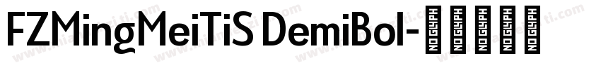 FZMingMeiTiS DemiBol字体转换